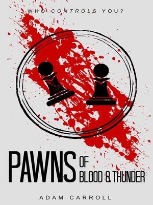 cover image of Pawns of Blood & Thunder